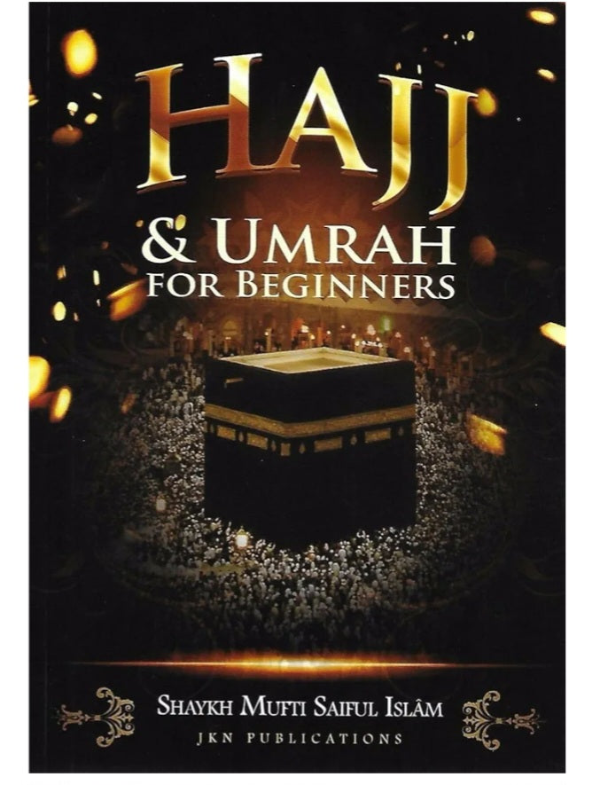 HAJJ & UMRAH FOR BEGINNERS (Pocket size)